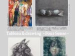 「絵画と素描　Tableau＆drawing－Four Sense－」京都・蔵丘洞画廊