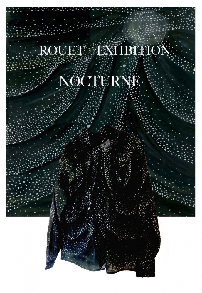 「ROUET Exhibition ノクターン」島田美術館