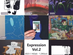 「Expression vol.2」長亭GALLERY