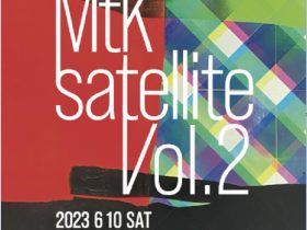 「MtK Satellite vol.2」MtK satellite