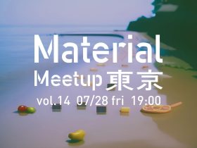 「Material Meetup TOKYO vol.14『言葉から成り立つ 新しい写真のゆくえ』」FabCafe 渋谷