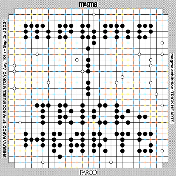 「magma exhibition "TRICK HEARTS"」PARCO MUSEUM TOKYO