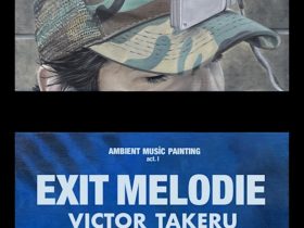 Victor Takeru 「EXIT MELODIE」OIL by 美術手帖