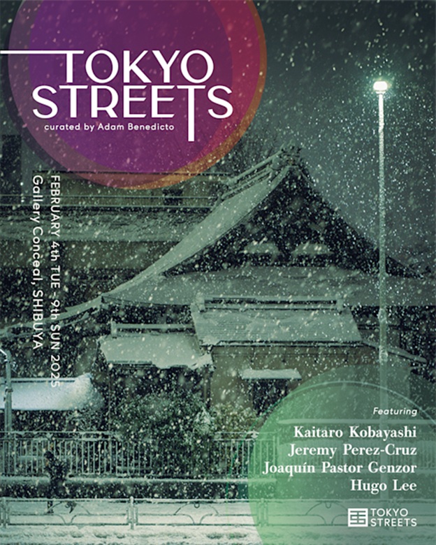 「Tokyo Streets’ Photography Exhibition」Gallery Conceal Shibuya