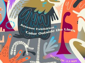 Keeenue 「Color Outside the Lines」PARCO MUSEUM TOKYO