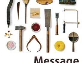 工芸総合演習2025「Message」東京藝術大学大学美術館