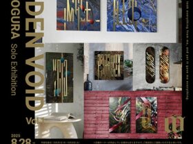 「小倉隼人 個展 / GOLDEN VOID Vol.1」Hitomi International Forever Eyes