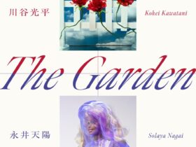 井天陽 + 川谷光平 「The Garden」parcel