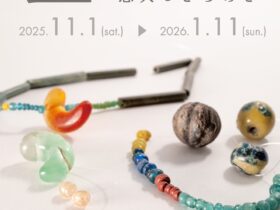 玉,悠久のきらめき,歴史考古博物館,四国中央市,愛媛県,古代,出土品,考古学,装飾品,儀礼,信仰,精神文化,宝飾,遺物展示,文化財,特別展,川之江町,色彩,形態,歴史資料,