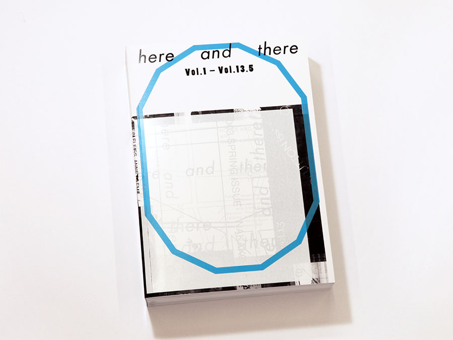 Bananafish、Nieves　「here and there Vol.1-Vol.13.5」のブックデザイン