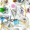 「Short Short」京藝術大学 上野キャンパス