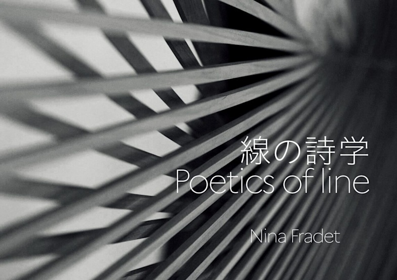 ニナ・フラデ 「線の詩学」東京日仏学院