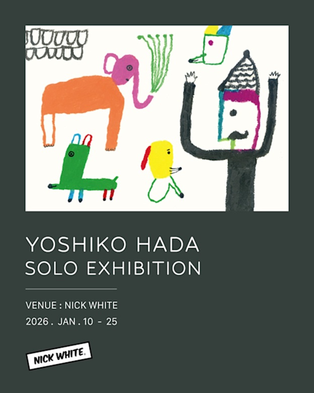 「波田佳子 展」NICK WHITE