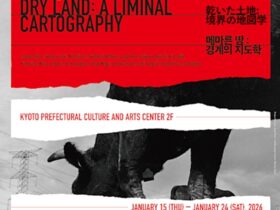 「韓日国交正常化60周年記念 現代写真交流プロジェクト『乾いた土地：境界の地図学』」京都府立芸術文化会館